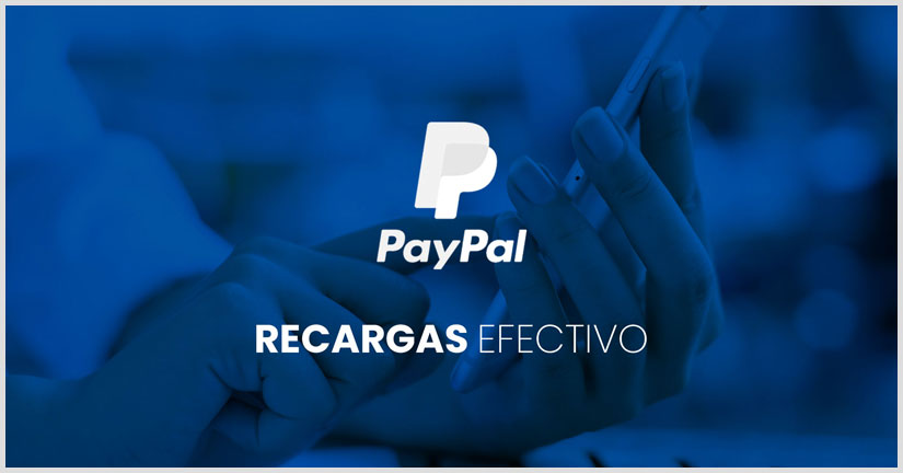 Como Recargar PayPal en Efectivo 