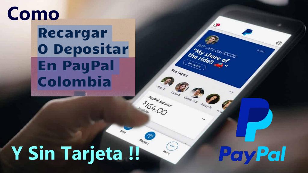 Como Recargar Saldo PayPal en COLOMBIA Sin Tarjeta?